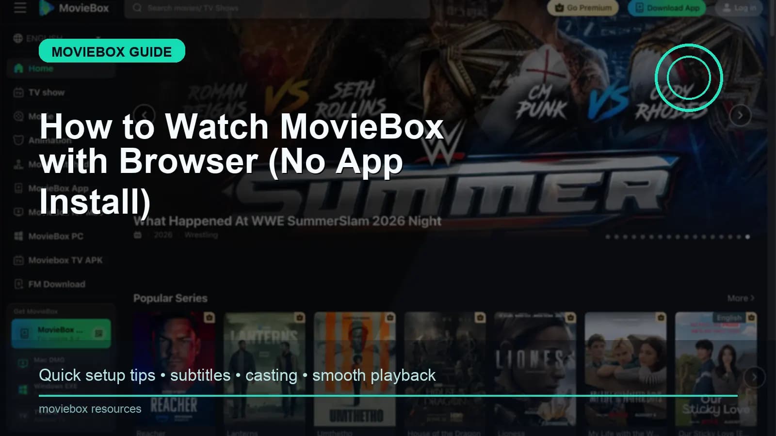 How to Watch MovieBox in Browser (No App Install) preview